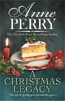 A Christmas Legacy (Christmas novella 19) - Anne Perry - 9781472275141
