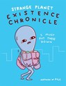 Strange Planet: Existence Chronicle - Now on Apple TV+ - Nathan W. Pyle - 9781472275875
