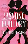 Flirting Lessons - Jasmine Guillory - 9781472276827