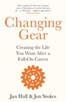 Changing Gear - Jan Hall ; Jon Stokes - 9781472277039