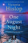 One August Night - Victoria Hislop - 9781472278449