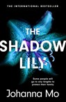 The Shadow Lily - Johanna Mo - 9781472281180