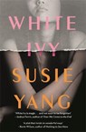 White Ivy - YANG,  Susie - 9781472281784