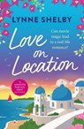 Love on Location - Lynne Shelby - 9781472289322
