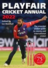 Playfair Cricket Annual 2022: Celebrating 75 Years - Ian Marshall - 9781472290878