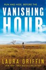 Vanishing Hour - Laura Griffin - 9781472299673