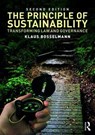 The Principle of Sustainability - Klaus Bosselmann - 9781472481313