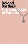 The Language of Fashion - Roland Barthes - 9781472505422