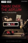 Takin' Over the Asylum - Donna Franceschild - 9781472507464