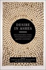 Desire in Ashes - WORTHAM,  Simon Morgan - 9781472529138