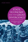State, Economy and the Great Divergence - Peer (Institute of Social History Vries - 9781472530226