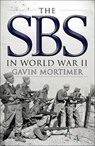 The SBS in World War II - Gavin Mortimer - 9781472811134