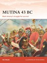 Mutina 43 BC - Nic Fields - 9781472831200