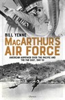 MacArthur’s Air Force - Bill Yenne - 9781472833242