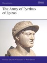 The Army of Pyrrhus of Epirus - Nicholas Sekunda - 9781472833488