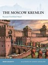 The Moscow Kremlin - Mark (New York University Galeotti - 9781472845498