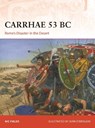 Carrhae 53 BC - Nic Fields - 9781472849045