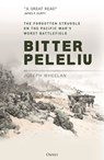 Bitter Peleliu - Joseph Wheelan - 9781472849502