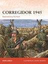 Corregidor 1945 - Mark Lardas - 9781472854698