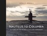 Nautilus to Columbia - James C. Goodall - 9781472856500
