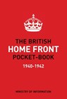 The British Home Front Pocket-Book - Brian Lavery - 9781472859136