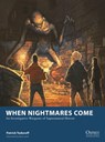 When Nightmares Come - Patrick Todoroff - 9781472860040
