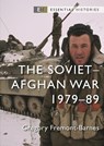 The Soviet–Afghan War - Gregory Fremont-Barnes - 9781472861801