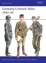 Germany’s French Allies 1941–45 - Massimiliano (Author) Afiero - 9781472862983