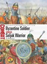 Byzantine Soldier vs Seljuk Warrior - Si Sheppard - 9781472864987