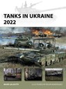 Tanks in Ukraine 2022 - Mark (New York University Galeotti - 9781472866189