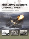 Royal Navy Monitors of World War II - Angus Konstam - 9781472868138