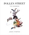 Pollen Street - ATHERTON,  Jason - 9781472905574