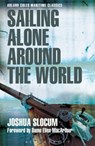 Sailing Alone Around the World (Adlard Coles Maritime Classics) - Capt Joshua Slocum - 9781472921918