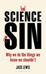 The Science of Sin - Jack Lewis - 9781472936158