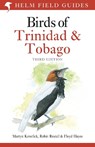 Field Guide to the Birds of Trinidad and Tobago - Martyn Kenefick ; Robin Restall - 9781472941527