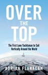 Over the Top - Adrian Flanagan - 9781472944313