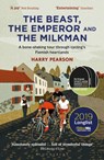 The Beast, the Emperor and the Milkman - Harry Pearson - 9781472945068