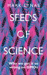 Seeds of Science - Mark Lynas - 9781472946997