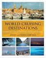 World Cruising Destinations - CORNELL,  Jimmy ; Jimmy Cornell (plotter agent) ; Cornell, Doina - 9781472947475