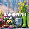 The Little Book of Gardening Tips - FORTT,  William - 9781472954640