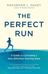 The Perfect Run - Mackenzie L. Havey - 9781472968654