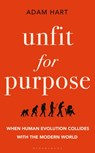 Unfit for Purpose - Adam Hart - 9781472970992