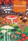 Mushrooms - Peter Marren - 9781472971494
