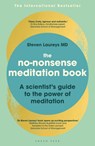 The No-Nonsense Meditation Book - Dr Steven Laureys - 9781472980496