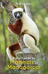 Field Guide to Mammals of Madagascar - Nick Garbutt - 9781472991676
