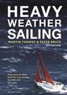 Heavy Weather Sailing 8th edition - Martin Thomas ; Peter Bruce - 9781472992604