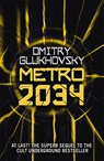 Metro 2034 - Dmitry Glukhovsky - 9781473204300