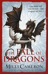 The Fall of Dragons - Miles Cameron - 9781473208902