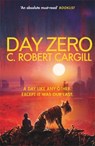 Day Zero - C. Robert Cargill - 9781473212824