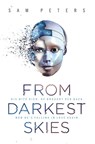 From Darkest Skies - Sam Peters - 9781473214774